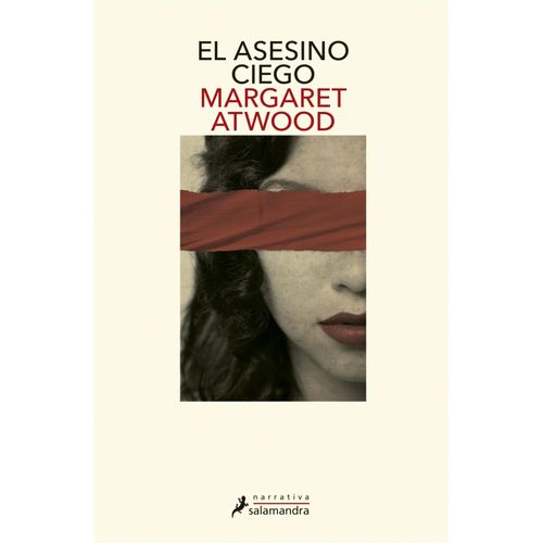 EL ASESINO CIEGO - MARGARET ATWOOD