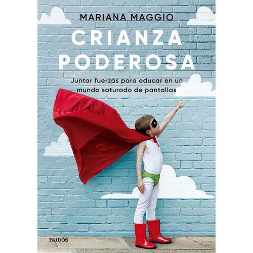 CRIANZA PODEROSA - MARIANA MAGGIO