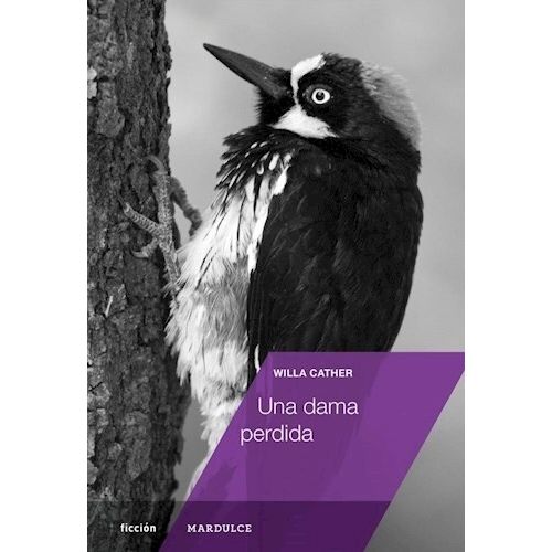 UNA DAMA PERDIDA - WILLA CARTHER