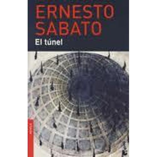 LIBRO EL TUNEL - ERNESTO SABATO