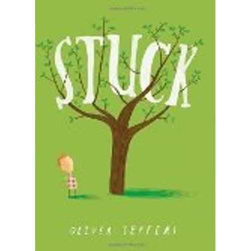 STUCK - OLIVER JEFFERS