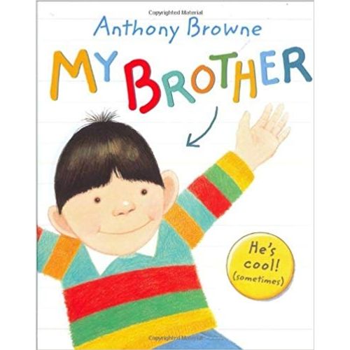 MY BROTHER - ANTHONY BROWNE