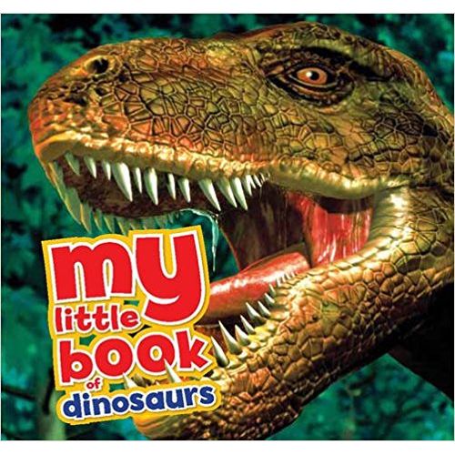 MY LITTLE BOOK OF DINOSAURS