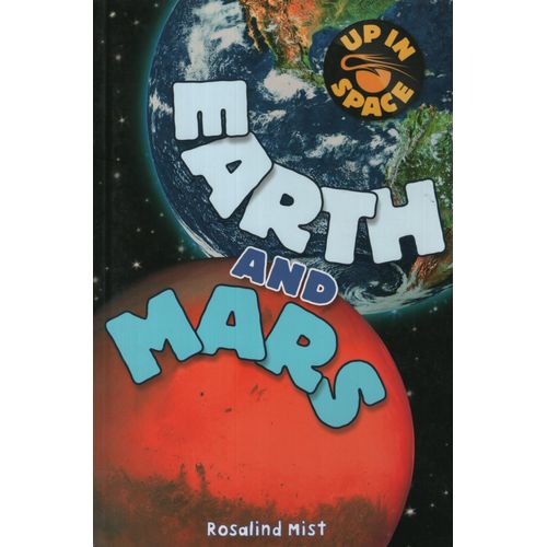EARTH AND MARS - UP IN SPACE
