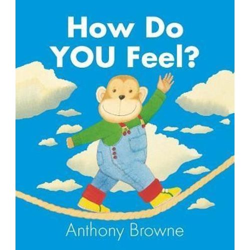 HOW DO YOU FEEL? - ANTHONY BROWNE