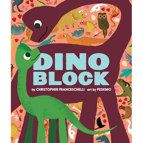 DINOBLOCK - CHRISTOPHER FRANCESCHELLI