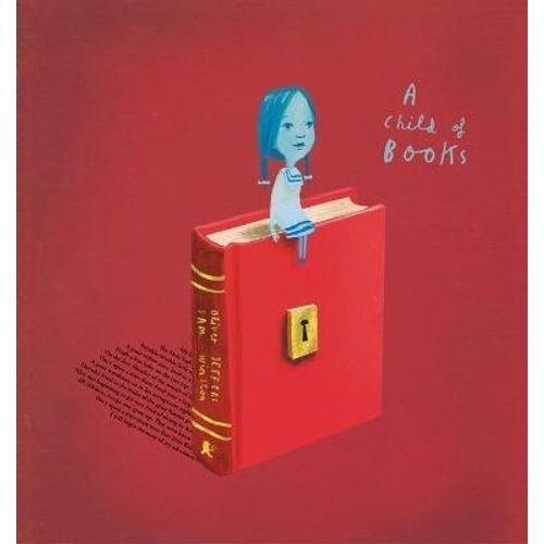 A CHILD OF BOOKS - OLIVER JEFFERS