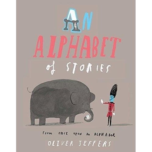 AN ALPHABET OF STORIES - OLIVER JEFFERS