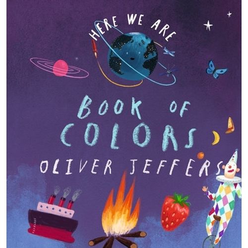 BOOK OF COLORS - HERE WE ARE - OLIVER JEFFERS