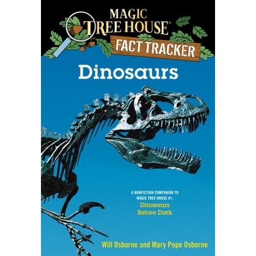 DINOSAURS - MAGIC TREE HOUSE FACT TRACKER
