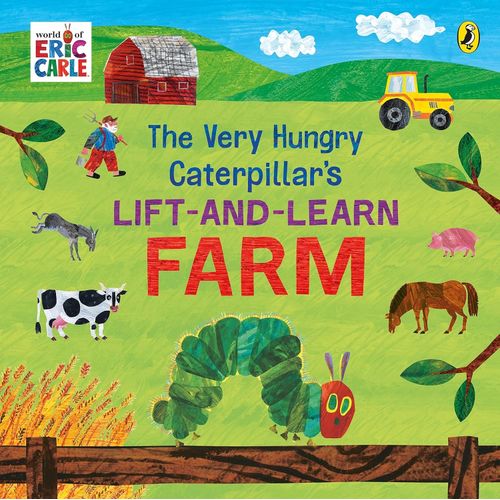 FARM - THE VERY HUNGRY CATERPILLAR'S LIFT AND LEARN - ERIC C