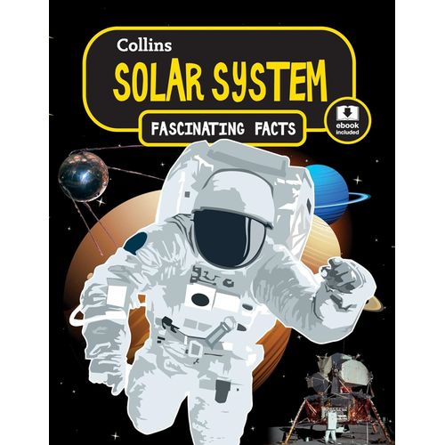 SOLAR SYSTEM - COLLINS FASCINATING FACTS