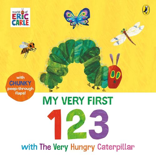 MY VERY FIRST 123 WITH THE VERY HUNGRY CATERPILLAR- E. CARLE