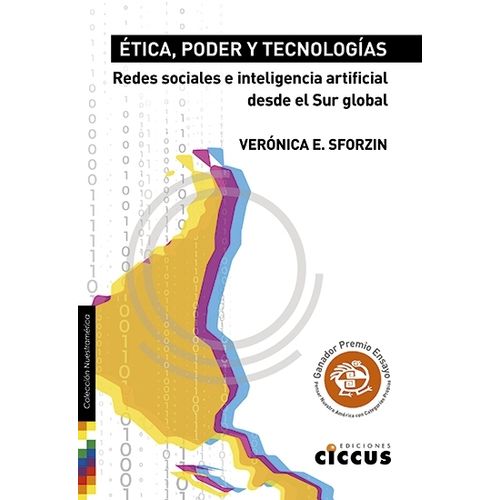 ETICA, PODER Y TECNOLOGIAS - VERONICA E. SFORZIN