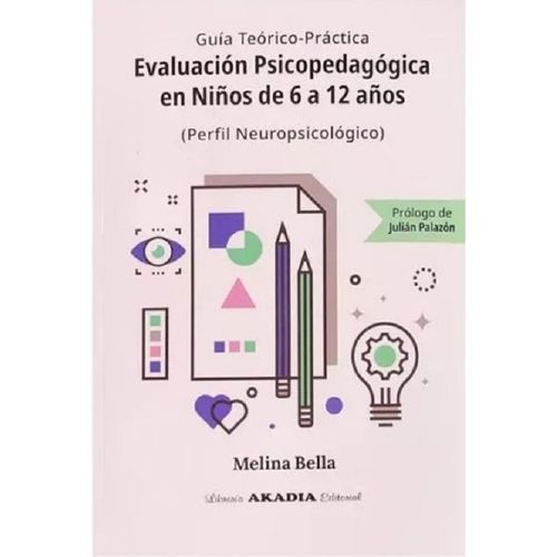 EVALUCION PSICOPEDAGOGICA EN NIÑOS DE 6 A 12 AÑOS - BELLA
