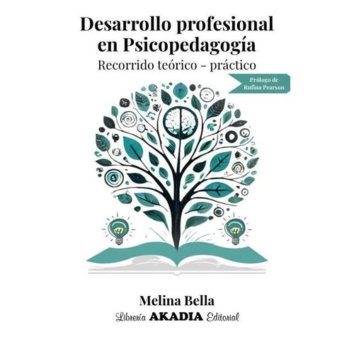 DESARROLLO PROFESIONAL EN PSICOPEDAGOGIA - MELINA BELLA
