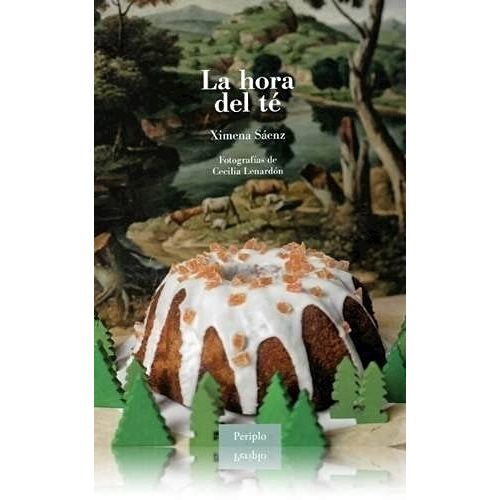 LIBRO LA HORA DEL TE - SAENZ Y LENARDON LIBRO LA HORA DEL TE - SAENZ Y LENARDON