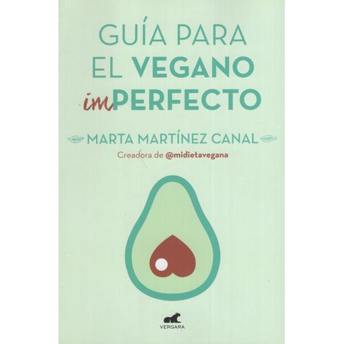 GUIA PARA EL VEGANO IMPERFECTO