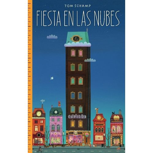 FIESTA EN LAS NUBES - TOM SCHAMP
