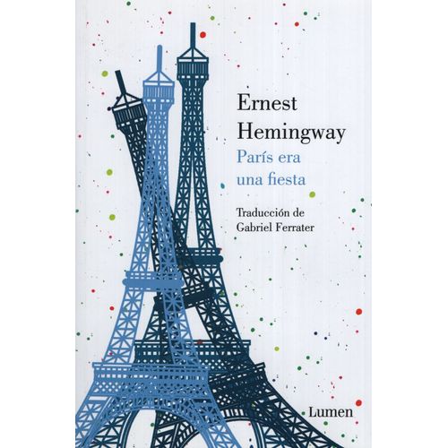 PARIS ERA UNA FIESTA