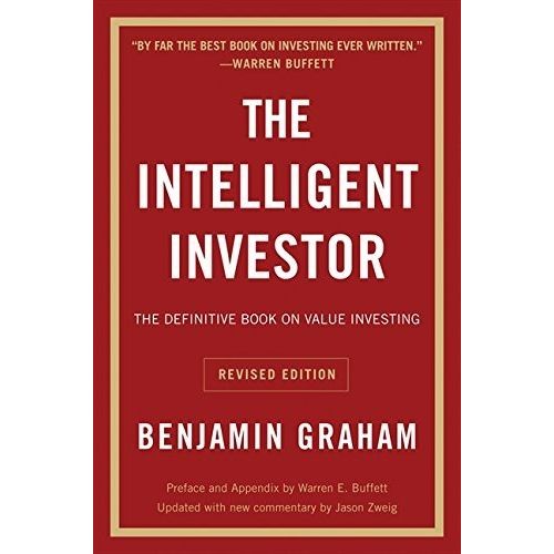 THE INTELLIGENT INVESTOR - BENJAMIN GRAHAM - THE DEFINITIVE