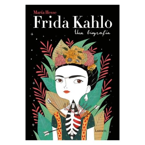 FRIDA KAHLO - UNA BIOGRAFIA