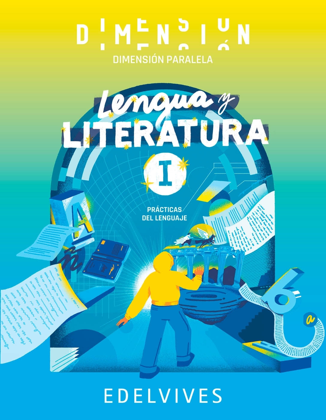 LENGUA Y LITERATURA 1 - DIMENSION PARALELA