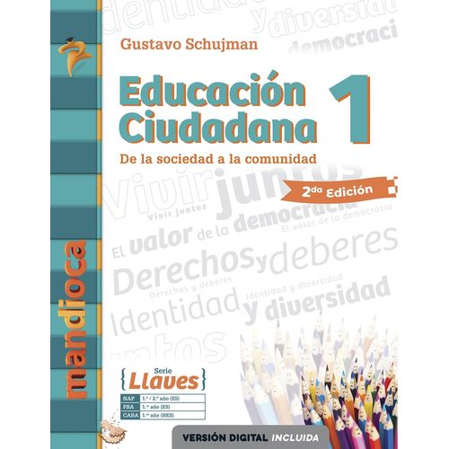 EDUCACION CIUDADANA 1 SERIE LLAVES -  2/ED.