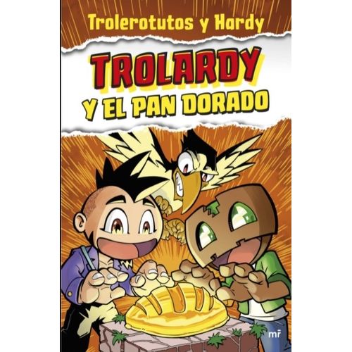 LIBRO TROLARDY Y EL PAN DORADO - TROLEROTUTOS Y HARDY