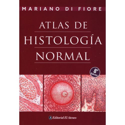 ATLAS DE HISTOLOGIA NORMAL (8VA.EDICION)
