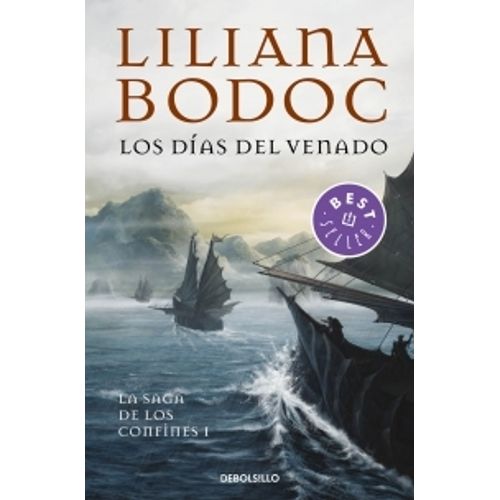 LOS DIAS DEL VENADO - LA SAGA DE LOS CONFINES 1 - BODOC