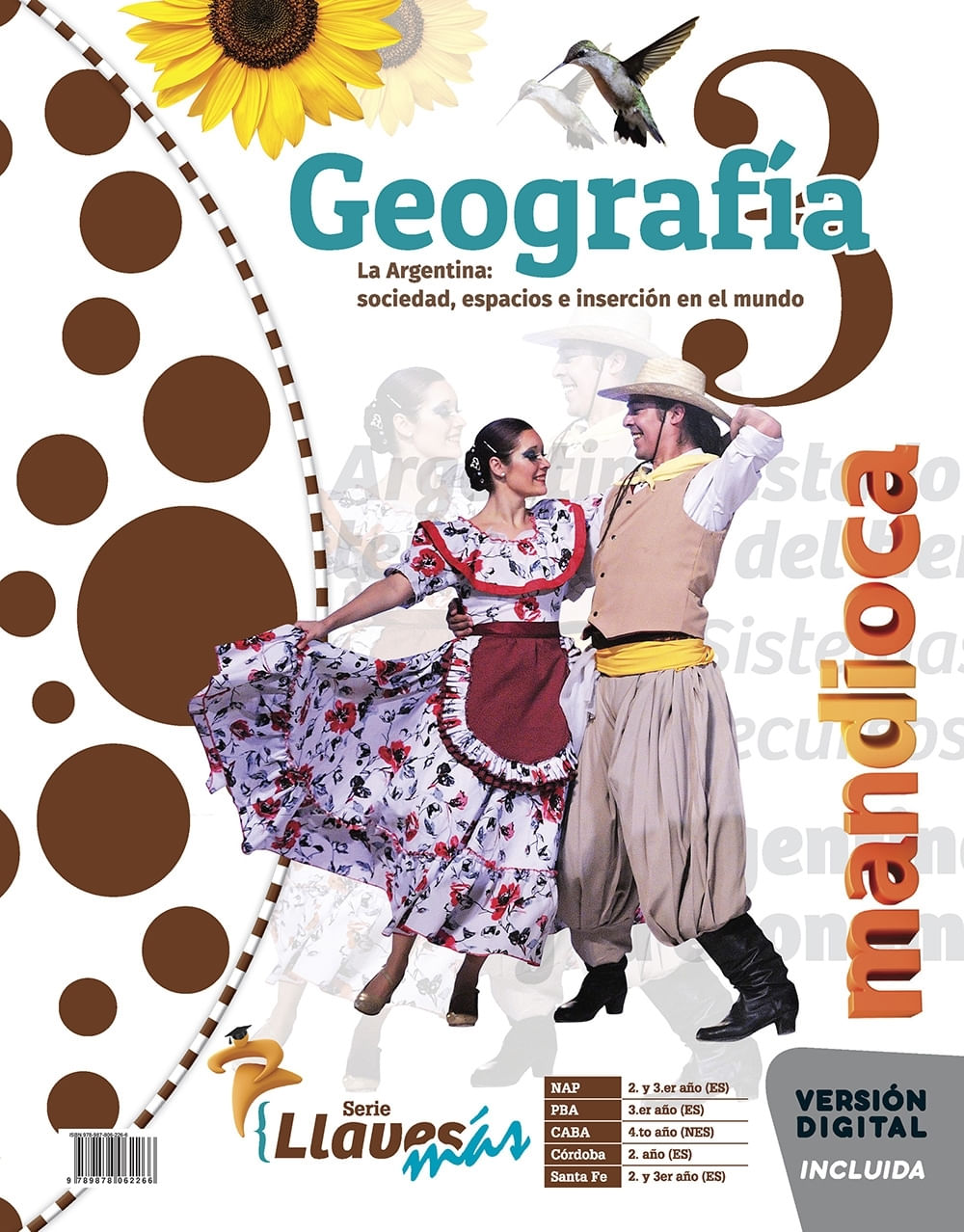 GEOGRAFIA 3 - SERIE LLAVES MAS - MANDIOCA