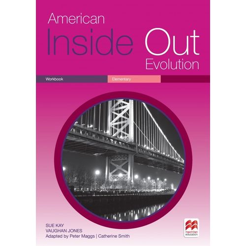 AMERICAN INSIDE OUT EVOLUTION ELEMENTARY - WORKBOOK
