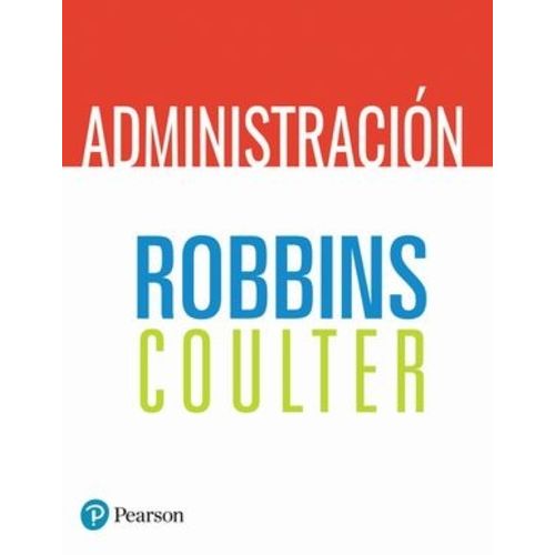 ADMINISTRACION - STEPHEN P. ROBBINS