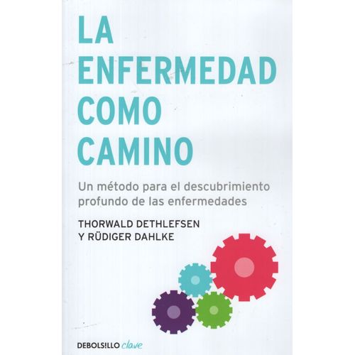 LA ENFERMEDAD COMO CAMINO LA ENFERMEDAD COMO CAMINO