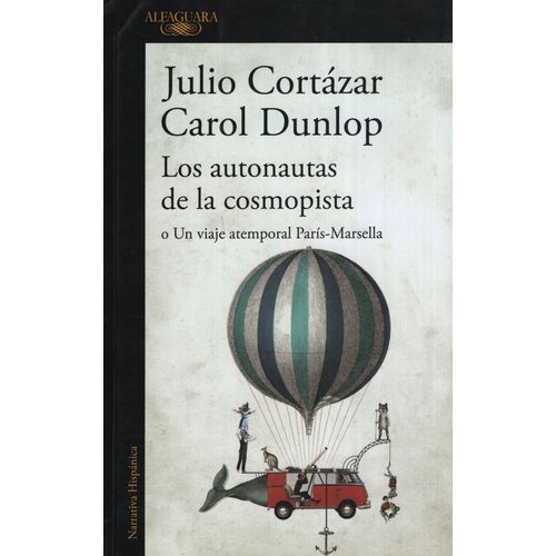 LOS AUTONAUTAS DE LA COSMOPISTA