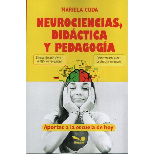 NEUROCIENCIAS, DIDACTICA Y PEDAGOGIA - APORTES A LA ESCUELA