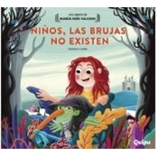 NIÑOS, LAS BRUJAS NO EXISTEN