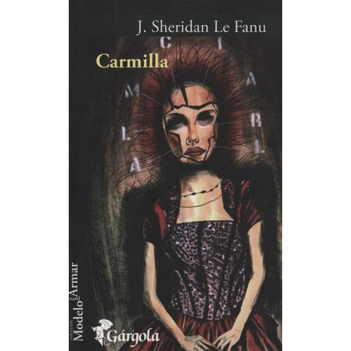 CARMILLA - JOSEPH SHERIDAN LE FANU