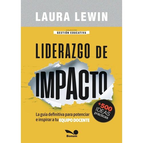 LIDERAZGO DE IMPACTO - LAURA LEWIN