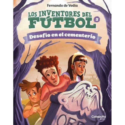 DESAFIO EN EL CEMENTERIO - LOS INVENTORES DEL FUTBOL 3