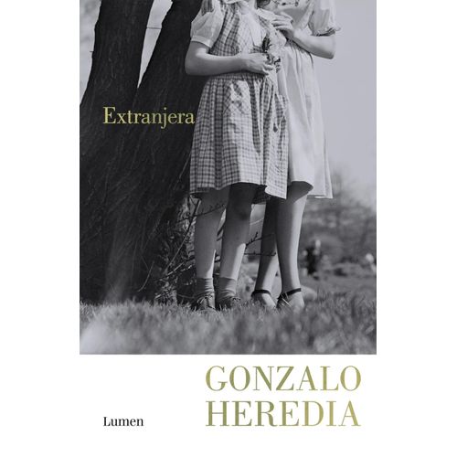 EXTRANJERA - GONZALO HEREDIA