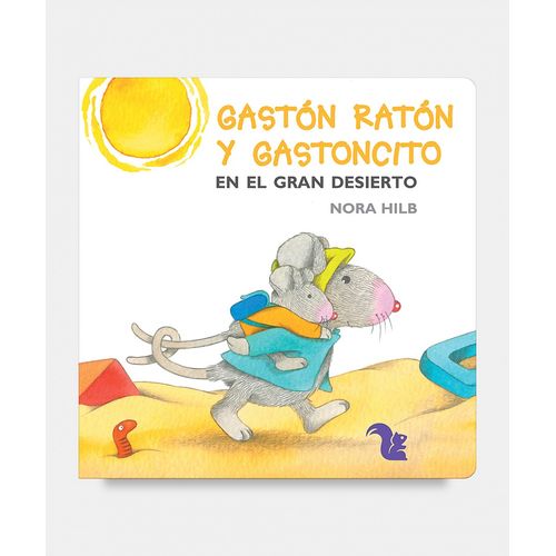 GASTON RATON Y GASTONCITO EN EL GRAN DESIERTO