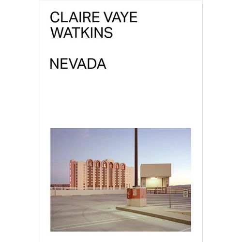 NEVADA - CLAIRE VAYE WATKINS