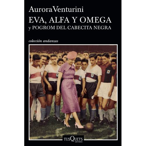 EVA, ALFA Y OMEGA - AURORA VENTURINI