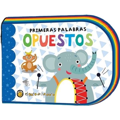 OPUESTOS - PRIMERAS PALABRAS OPUESTOS - PRIMERAS PALABRAS