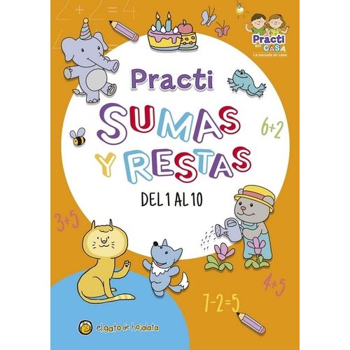 LIBRO SUMAS Y RESTAS - PRACTI - DEL 1 AL 10