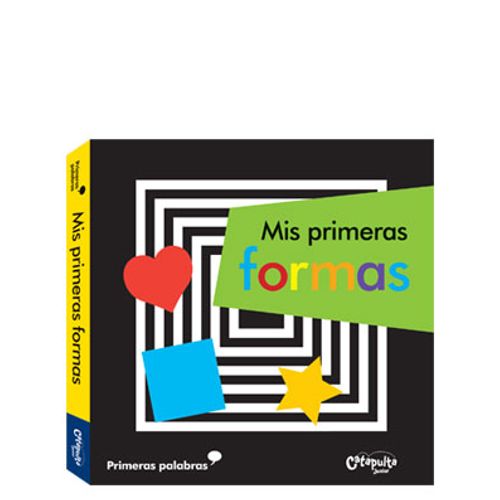 MIS PRIMERAS FORMAS - MIS PRIMERAS PALABRAS MIS PRIMERAS FORMAS - MIS PRIMERAS PALABRAS