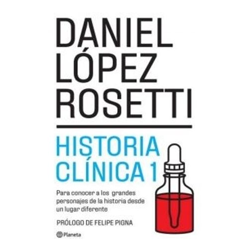 HISTORIA CLINICA 1 - DANIEL LOPEZ ROSETTI