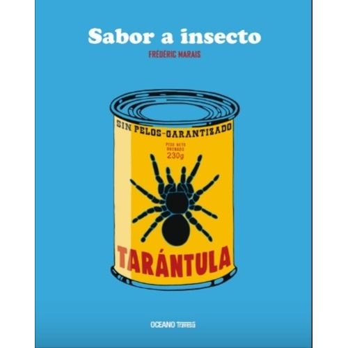 SABOR A INSECTO - FREDERIC MARAIS